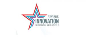 Mondial du bâtiment : les candidats des Awards de l’Innovation 2019 ont été dévoilés